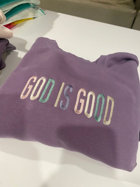 GOD IS GOOD embroidered crewneck sweatshirt