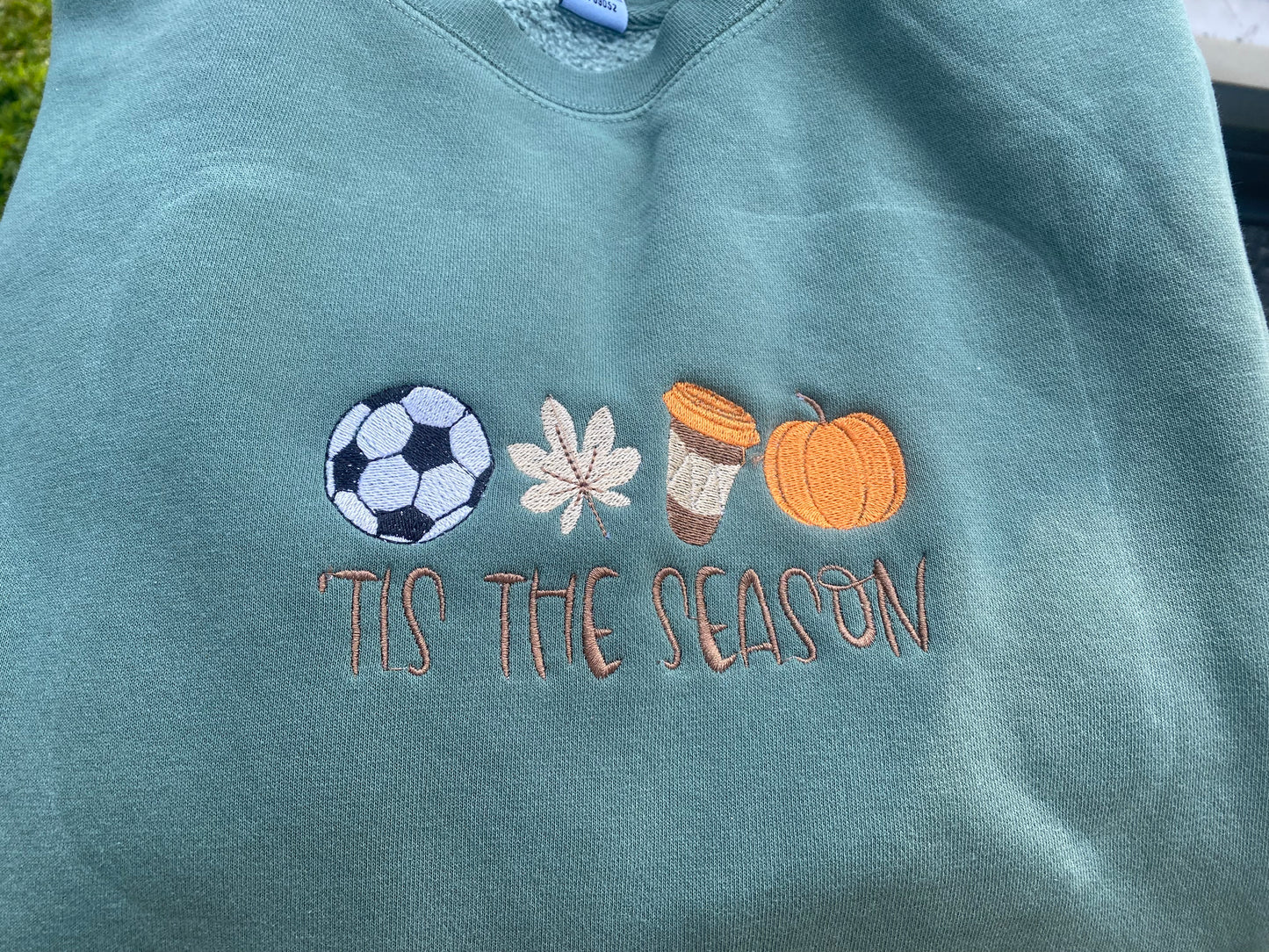 TIS THE  SEASON FALL SOCCER embroidered crewneck sweatshirt